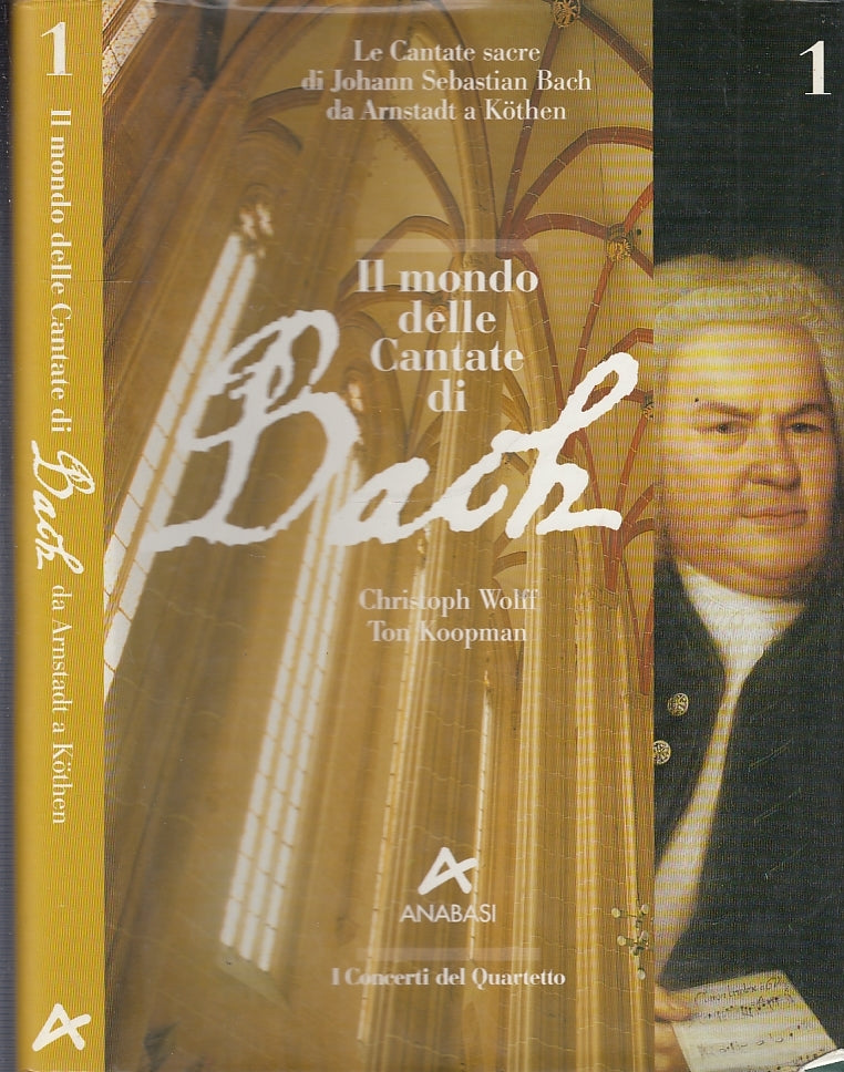 LS- IL MONDO DELLE CANTATE DI BACH 1- WOLFF KOOPMAN - ANABASI --- 1995- CS- XFS9
