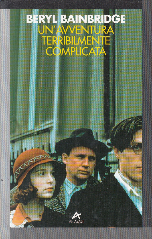 LN2- UN'AVVENTURA TERRIBILMENTE COMPLICATA - BAINBRIDGE - ANABASI - B - JXS28