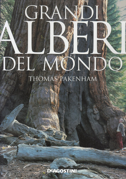 LZ- GRANDI ALBERI DEL MONDO - THOMAS PAKENHAM - DeAGOSTINI --- 2003 - CS- YFS352