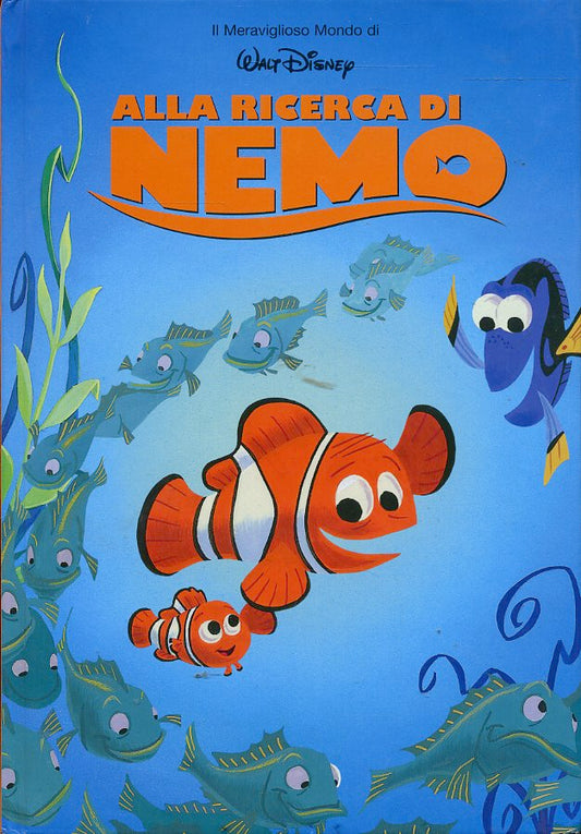 LB- IL MERAVIGLIOSO MONDO DISNEY RICERCA DI NEMO -- DeAGOSTINI- 2004- C- NQX37
