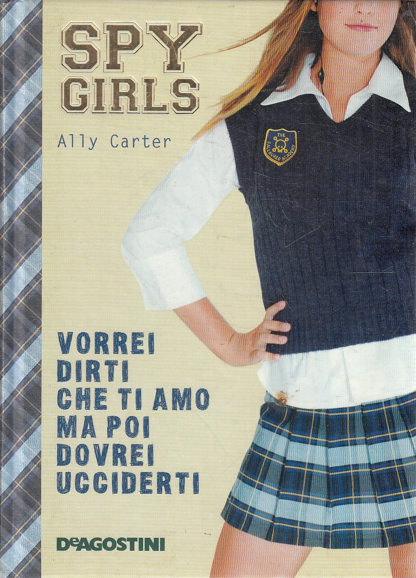 VORREI DIRTI TI AMO POI DOVREI UCCIDERTI - CARTER - DEAGOSTINI - C - JXS283