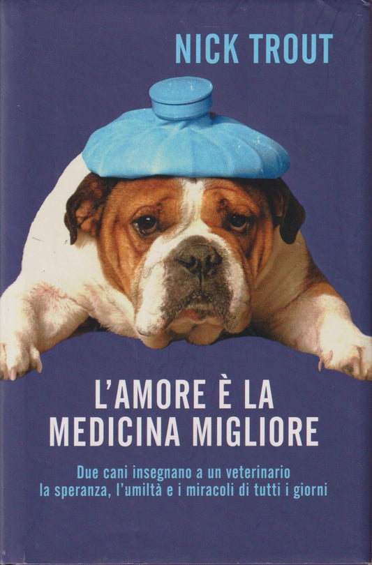 L'amore e' la medicina migliore - Nick Trout - DeAgostini - JXS239