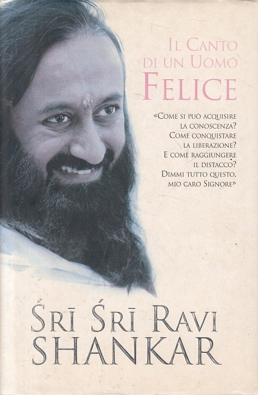 LS- CANTO DI UN UOMO FELICE - SHANKAR - DE AGOSTINI-- 1a ED.- 2010 - CS - YFS603