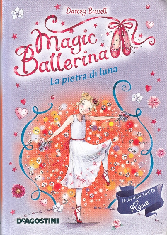 LN2- MAGIC BALLERINA LA PIETRA DI LUNA - BUSSELL - DEAGOSTINI - B - JXS127