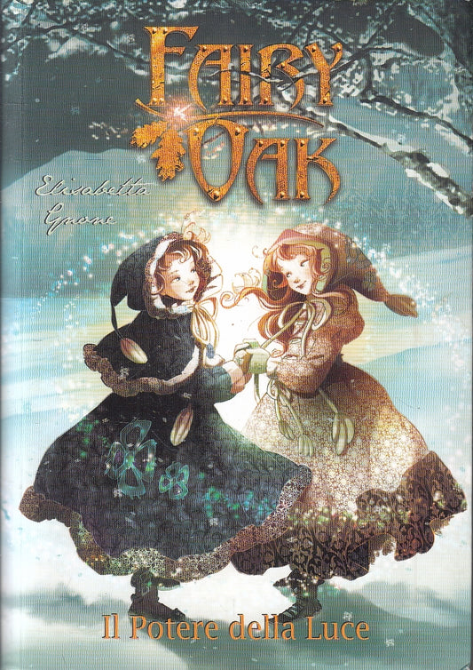 LF- FAIRY OAK IL POTERE DELLA LUCE - GNONE - DeAGOSTINI --- 2011- B- YFS165