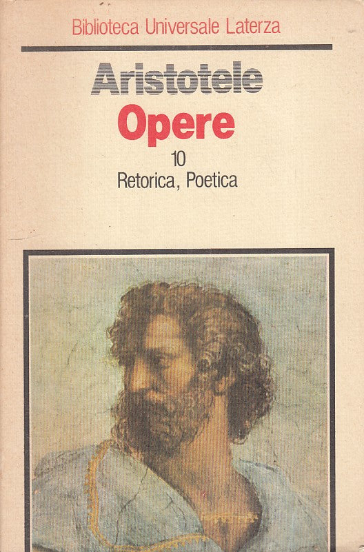 LS- OPERE N.10 RETORICA POETICA - ARISTOTELE - LATERZA --- 1986 - B - ZFS84