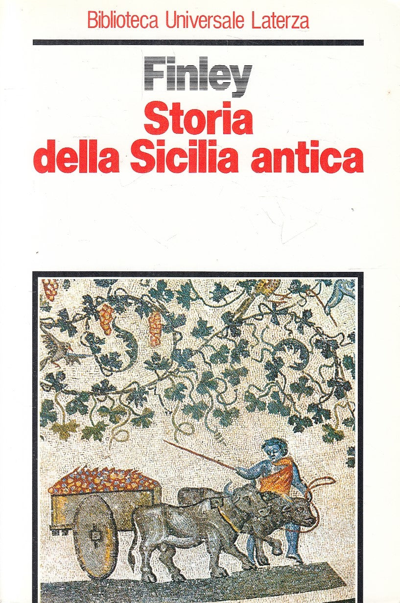 LS- STORIA DELLA SICILIA ANTICA - FINLEY- LATERZA- BIBLIOTECA UNIVERSALE- B- XFS