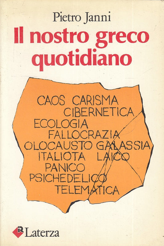 LS- IL NOSTRO GRECO QUOTIDIANO - JANNO - LATERZA -- 1a ED. - 1986 - B - ZFS309