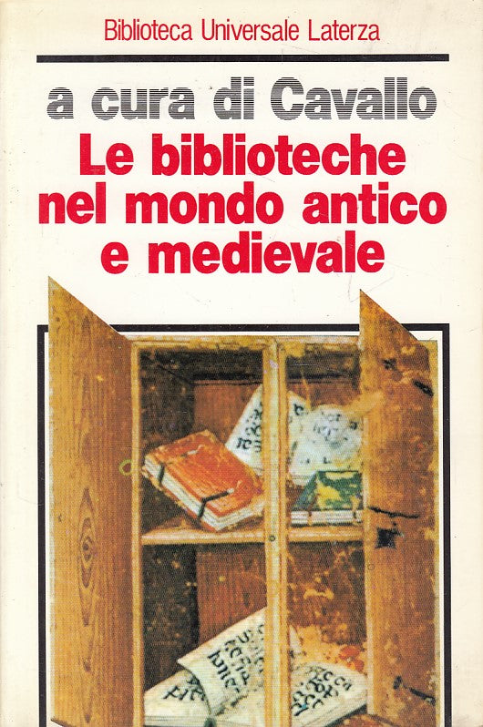 LS- LE BIBLIOTECHE NEL MONDO ANTICO E MEDIEVALE -- LATERZA --- 1988 - B - YFS263