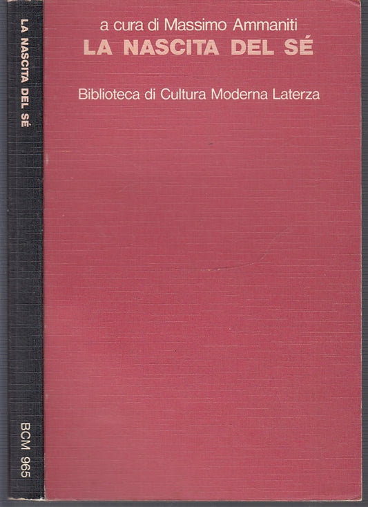 LZ- LA NASCITA DEL SE' - AMMANITI - CULTURA MODERNA LATERZA --- 1989 - B - XFS39