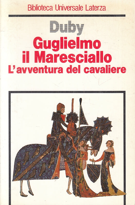 LS- GUGLIELMO IL MARESCIALLO - DUBY - LATERZA - UL 323 -- 1990- B- ZFS619