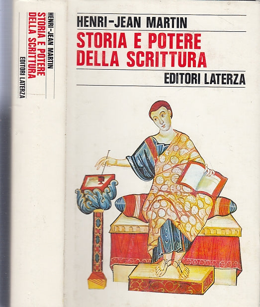 LS- STORIA E POTERE DELLA SCRITTURA - JEAN MARTIN - LATERZA --- 1990 - CS- XFS68