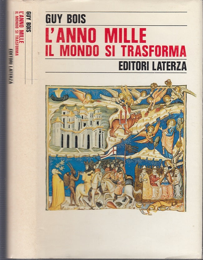 LS- L'ANNO MILLE DI TRASFORMA - GUY BOIS - LATERZA -- 1a ED.- 1991- CS- XFS51