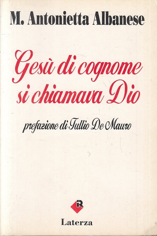 GESU' DI COGNOME SI CHIAMAVA DIO - ALBANESE- LATERZA --- 1992 - B - JXS29