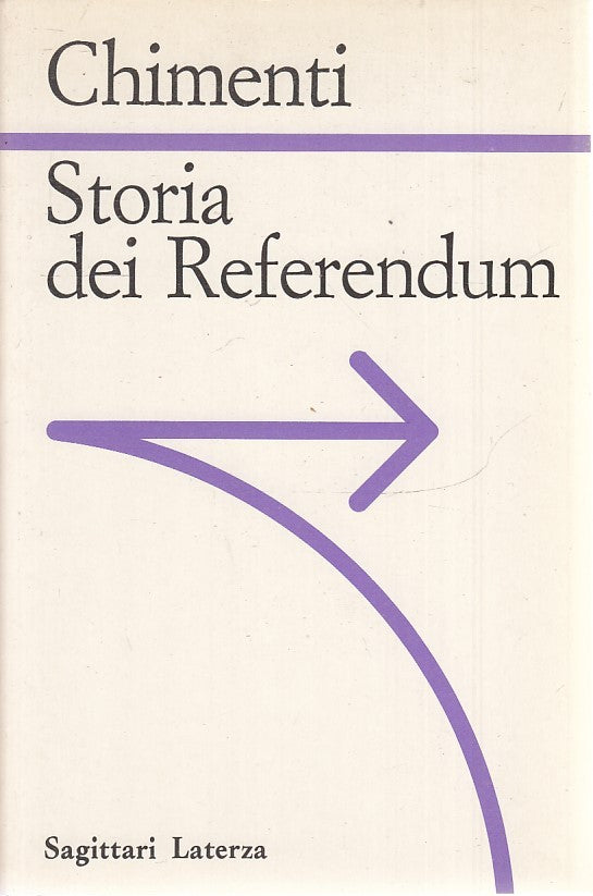 LS- STORIA DEI REFERENDUM - CHIMENTI - LATERZA - SAGITTARI -- 1993 - B- XTS