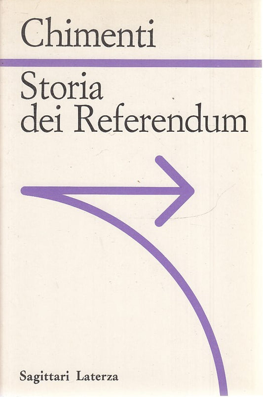 LS- STORIA DEI REFERENDUM - CHIMENTI - LATERZA - SAGITTARI -- 1993 - B- XTS