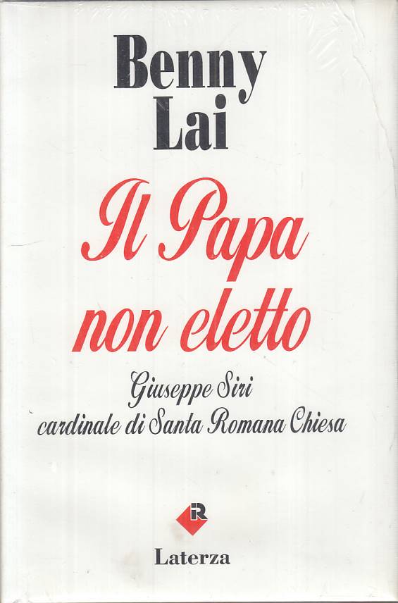LS- IL PAPA NON ELETTO GIUSEPPE SIRI SIGILLATO - LAI - LATERZA ---- CS - YTS380