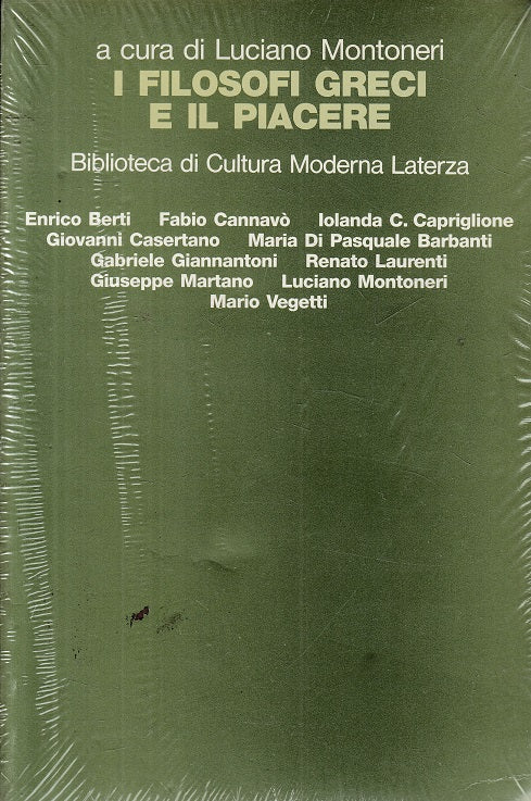 LS- I FILOSOFI GRECI E IL PIACERE - MONTONERI - LATERZA --- 1994 - B - YFS497