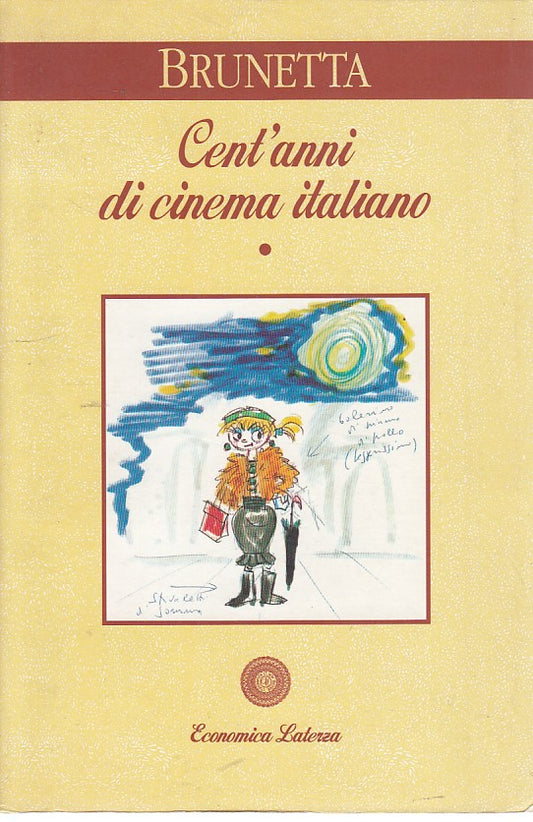 LZ- CENT'ANNI DI CINEMA ITALIANO- BRUNETTA- LATERZA- EL-- 1995- B- ZD625