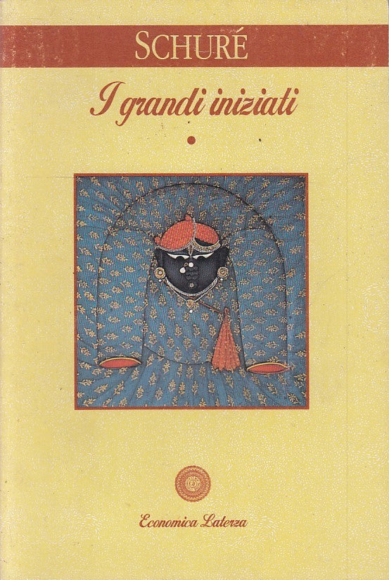 LS- I GRANDI INIZIATI 1 - SCHURE' - LATERZA - EONOMICA - 1a ED. - 1995 - B - XFS