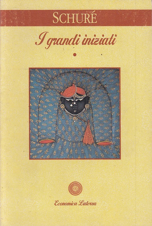 LS- I GRANDI INIZIATI 1 - SCHURE' - LATERZA - EONOMICA - 1a ED. - 1995 - B - XFS
