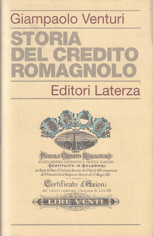 LN2- STORIA DEL CREDITO ROMAGNOLO - GIAMPAOLO VENTURI - LATERZA - CS - XFS