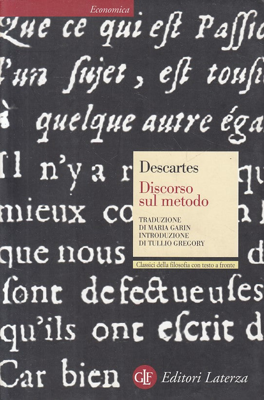 LS- DISCORSO SUL METODO - DESCARTES - LATERZA - ECONOMICA -- 2005 - B - ZFS420