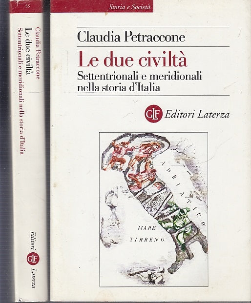 LS- LE DUE CIVILTA' - PETRACCONE- LATERZA - STORIA - 1a ED. - 2000 - BS - XFS63