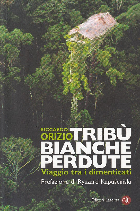 LS- TRIBU' BIANCHE PERDUTE - ORIZIO - LATERZA -- 1a ED. - 2000 - B - YFS196