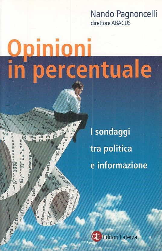 LS- OPINIONI IN PERCENTUALE SONDAGGI - PAGNONCELLI- LATERZA--- 2001 - B - YTS408