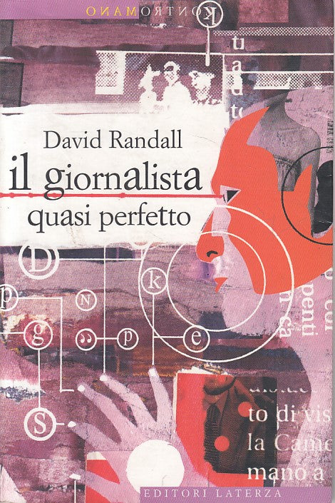 LS- IL GIORNALISTA QUASI PERFETTO - RANDALL - LATERZA --- 2004 - B - YFS207