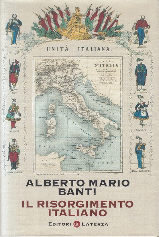 LS- IL RISORGIMENTO ITALIANO - MARIO BANTI - LATERZA --- 2004 - BS - XFS999