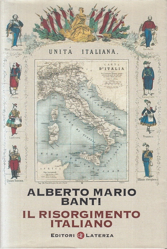 LS- IL RISORGIMENTO ITALIANO - MARIO BANTI - LATERZA --- 2004 - BS - XFS999