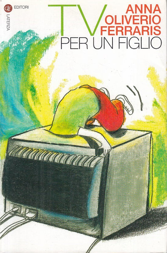 LS- TV PER UN FIGLIO - FERRARIS - LATERZA - ROBINSON -- 2004 - B - ZFS22