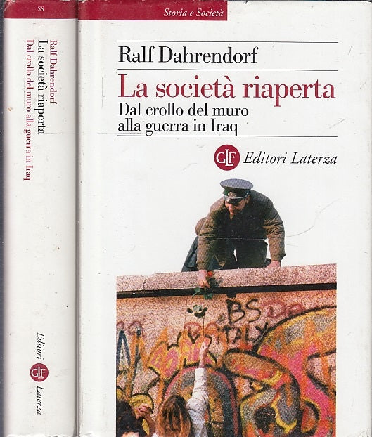 LS- LA SOCIETA' RIAPERTA - DAHRENDORF - LATERZA- STORIA- 1a ED.- 2005- CS- XFS63
