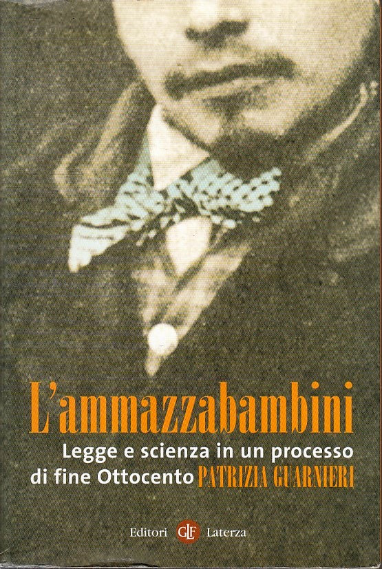 LS- L'AMMAZZABAMBINI - PATRIZIA GUARNIERI - LATERZA --- 2006 - B - XFS