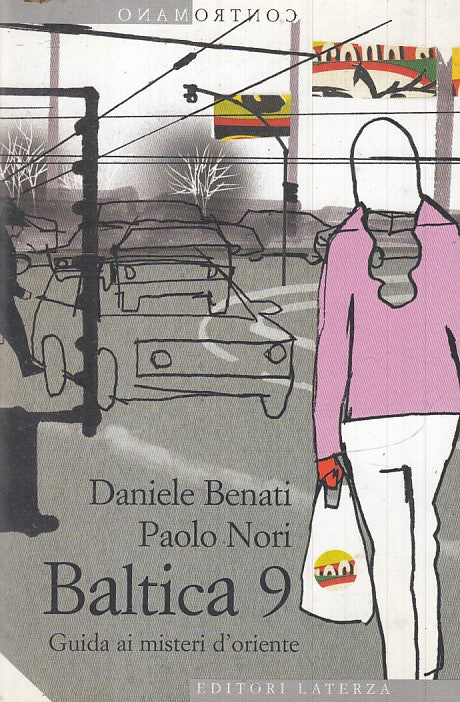 LS- BALTICA 9 GUIDA AI MISTERI D'ORIENTE - BEANTI NORI - LATERZA--- 2009- B- XFS