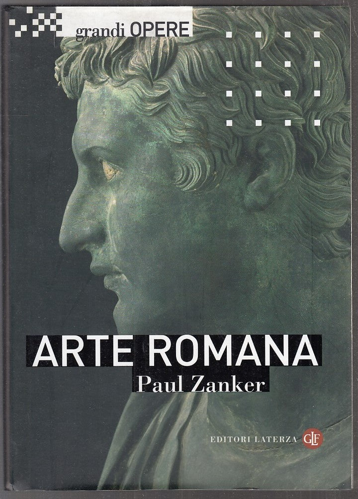 LT- ARTE ROMANA - PAUL ZANKER - LATERZA - GRANDI OPERE -- 2008 - CS- XFS