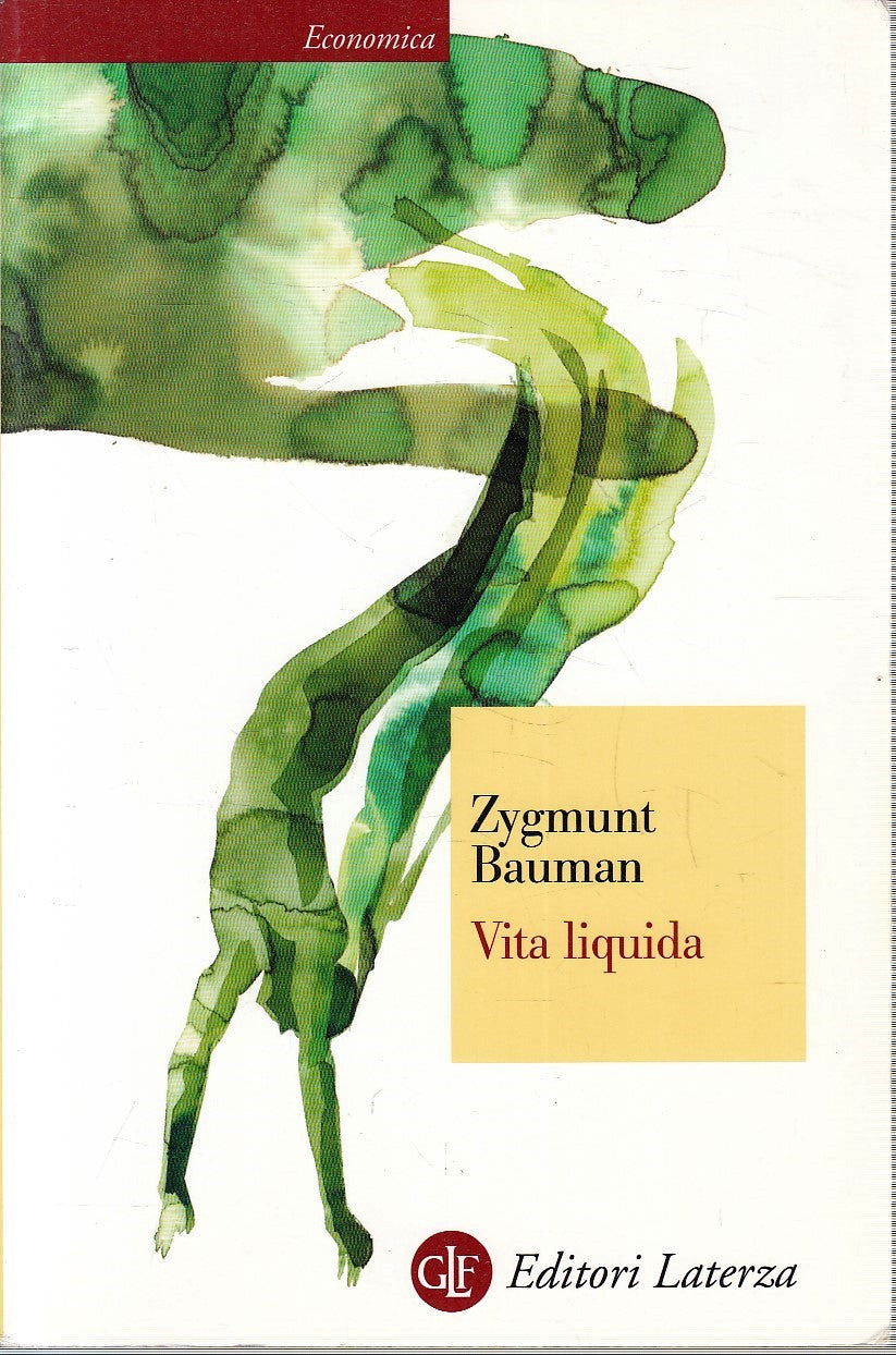 LN2- VITA LIQUIDA - ZYGMUNT BAUMAN - LATERZA ECONOMICA - B - XFS