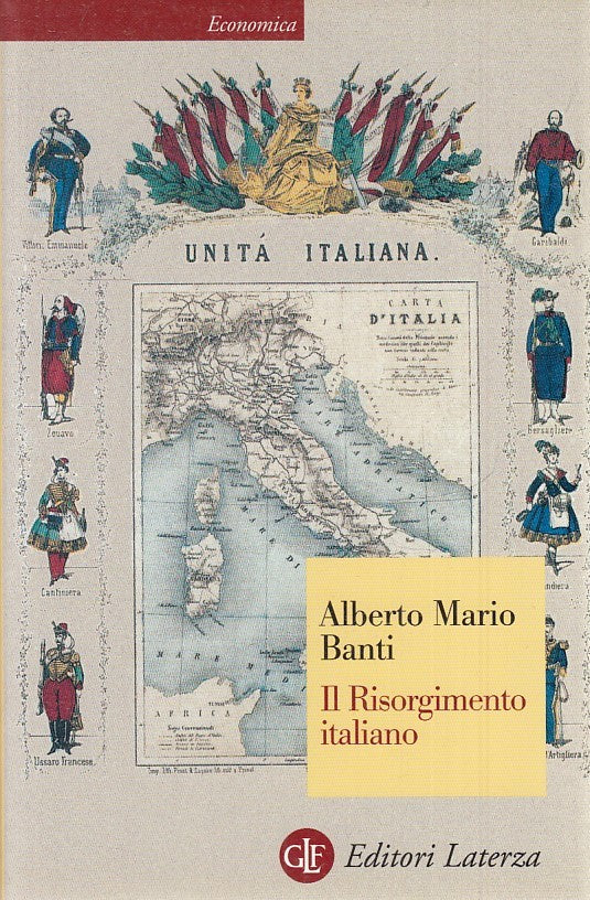 LS- IL RISORGIMENTO ITALIANO - ALBERTO MARIO BANTI- LATERZA- ECONOMICA--- B- XTS