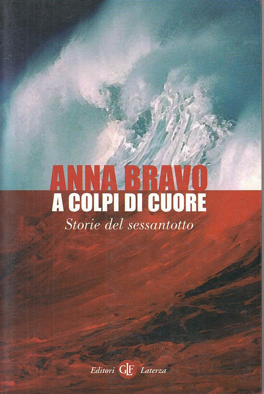 LN- A COLPI DI CUORE - BRAVO - LATERZA - ROBINSON - 1a ED. - 2008 - B - ZFS108