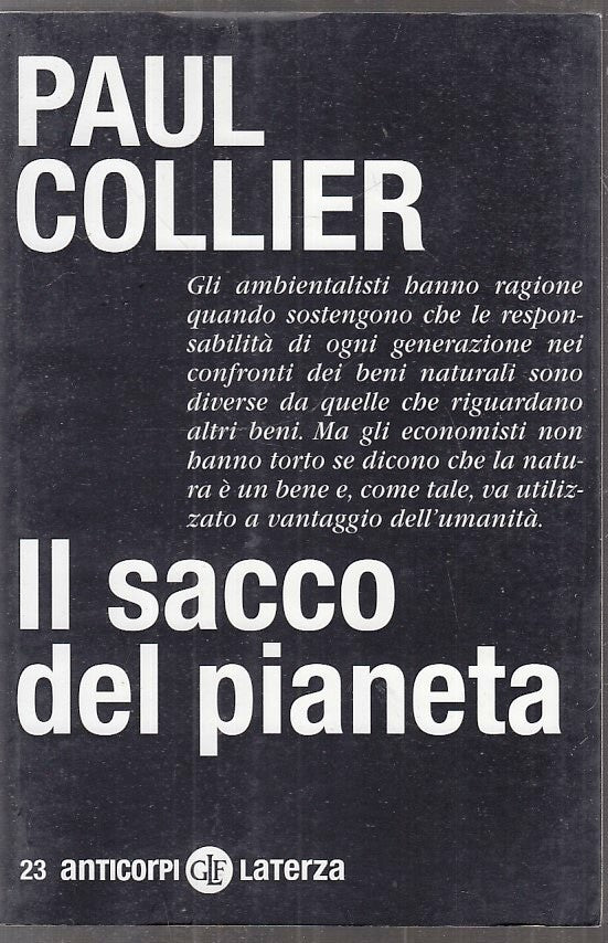 LS- IL SACCO DEL PIANETA - PAUL COLLIER - LATERZA - ANTICORPI 23 -- 2012- B- XFS