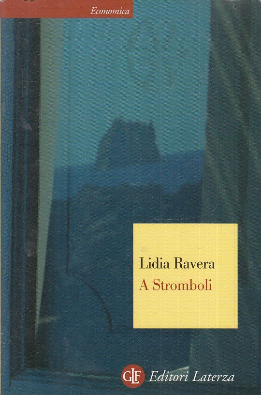 LN2- A STROMBOLI - LIDIA RAVERA - LATERZA ECONOMICA - B - XFS