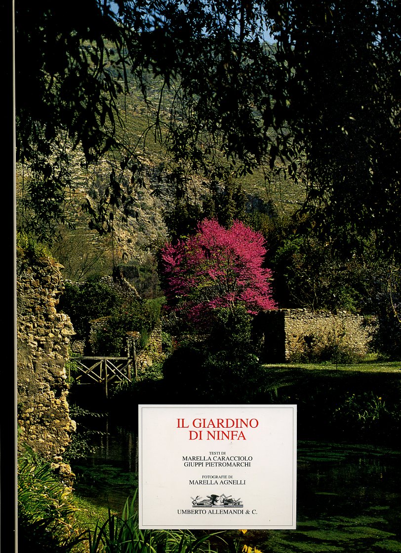 LT- IL GIARDINO DI NINFA - ANGELLI CARACCIOLO - ALLEMANDI --- 1997 - CS - YFS352