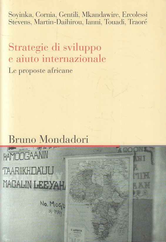 LS- STRATEGIE DI SVILUPPO E AIUTO INTERNAZIONALE -- MONDADORI--- 2006- B- YFS603