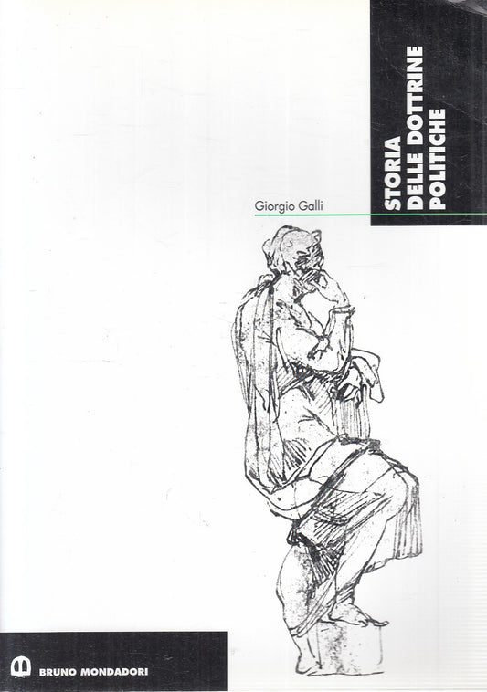LS- STORIA DELLE DOTTRINE POLITICHE - GALLI - MONDADORI --- 1995 - B - YFS672