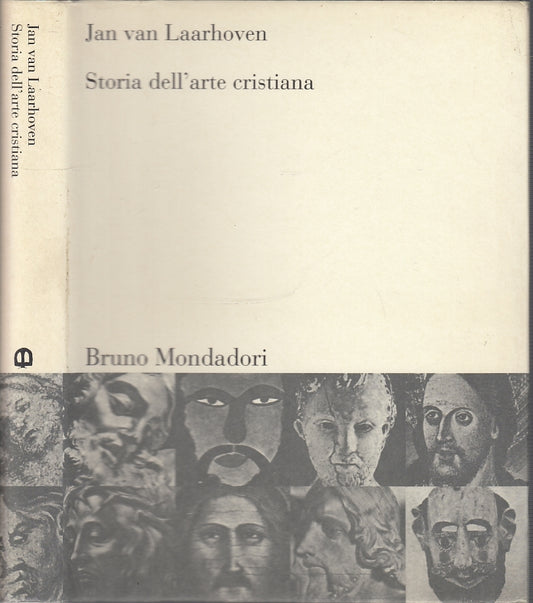 LT- STORIA DELL'ARTE CRISTIANA - JAN VAN LAARHOVEN- MONDADORI--- 1999- CS- XFS45