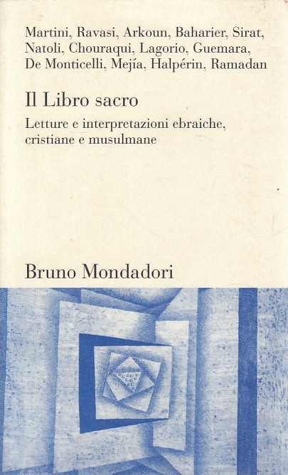 LS- IL SACRO LIBRO LETTURE INTERPRETAZIONI -- MONDADORI --- 2002 - B - ZDS262