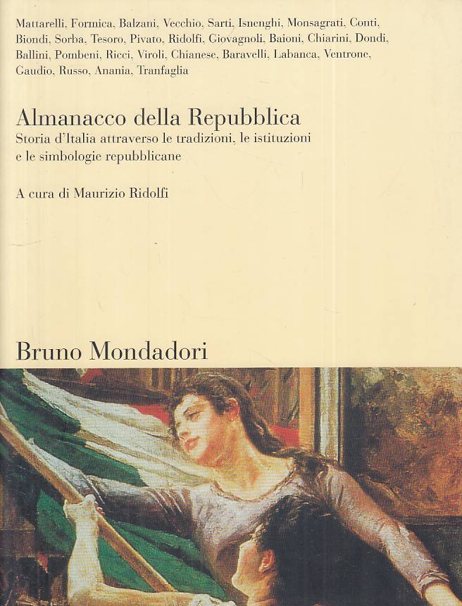 LS- ALMANACCO DELLA REPUBBLICA - RIDOLFI - MONDADORI --- 2003 - B - ZTS261