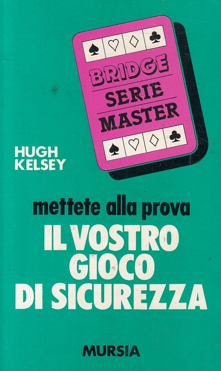 LZ- BRIDGE SERIE MASTER GIOCO DI SICUREZZA - KELSEY - MURSIA--- 1989 - B - YFS25